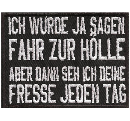 Fahr Zur Holle Motoradjacken Biker Rocker Heavy Death Metal Spruch Aufnaher